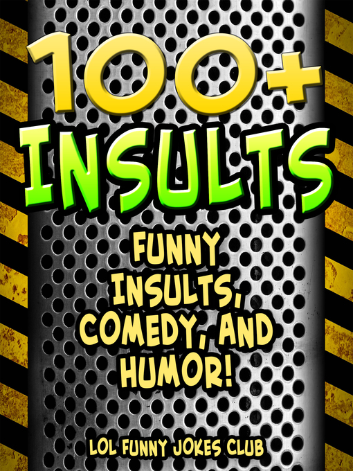 Title details for 100+ Insults by LOL Funny Jokes Club - Wait list